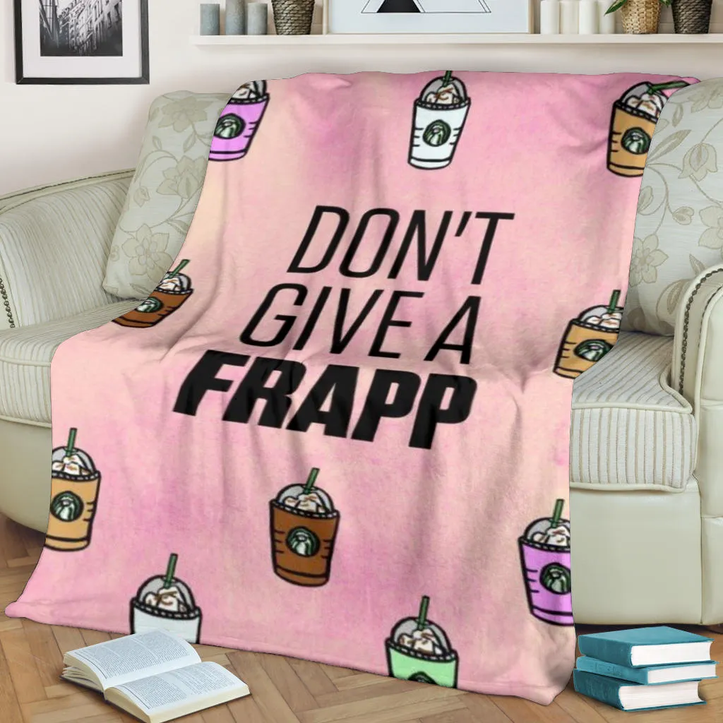 Don't Give A Frapp Premium Blanket