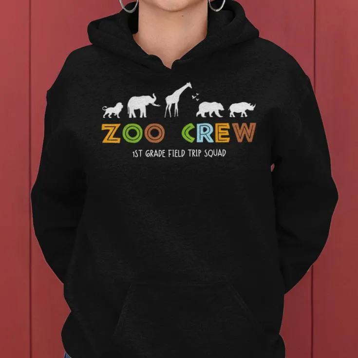 First Grade Field Trip Squad Zoo Crew Wild Animal Safari Women Hoodie