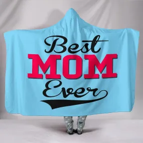 NP Best Mom Ever Hooded Blanket